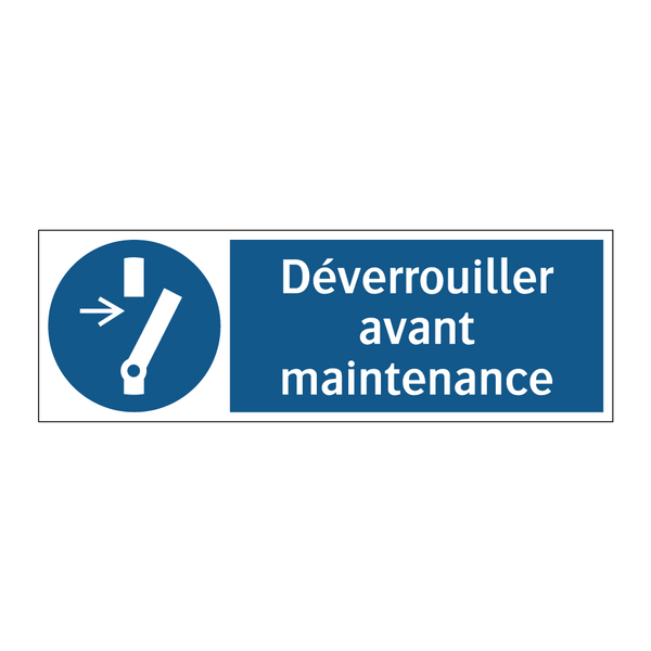 Déverrouiller avant maintenance