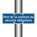 Port de la ceinture de sécurité obligatoire