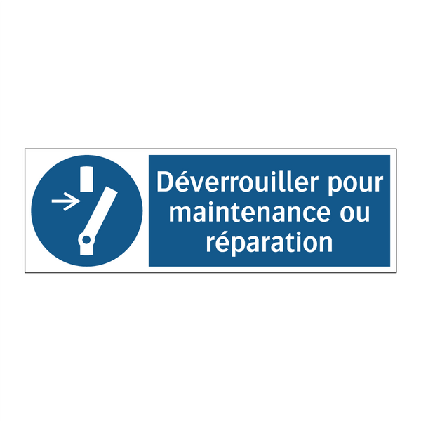 Déverrouiller pour maintenance ou réparation