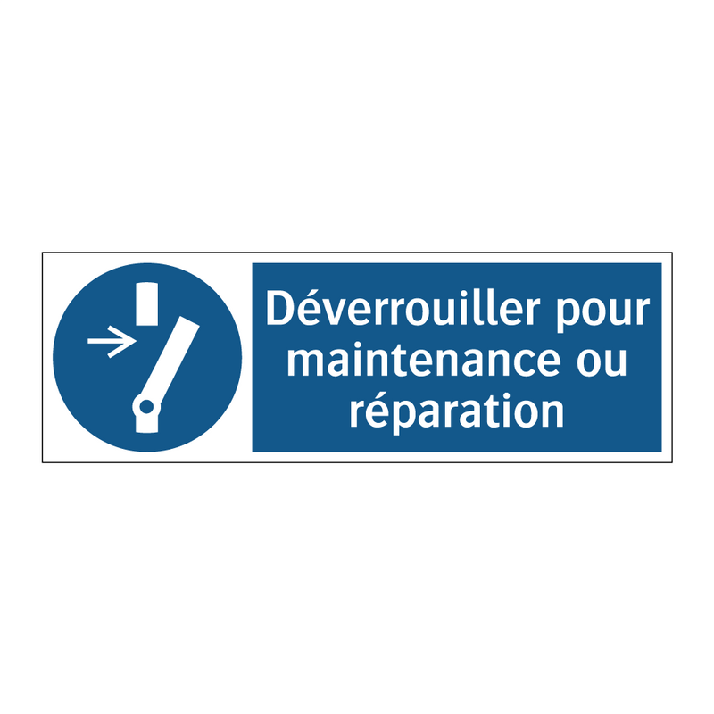 Déverrouiller pour maintenance ou réparation