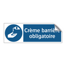 Crème barrière obligatoire