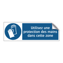 Utilisez une protection des mains dans cette zone