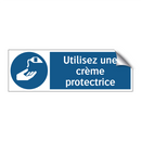 Utilisez une crème protectrice