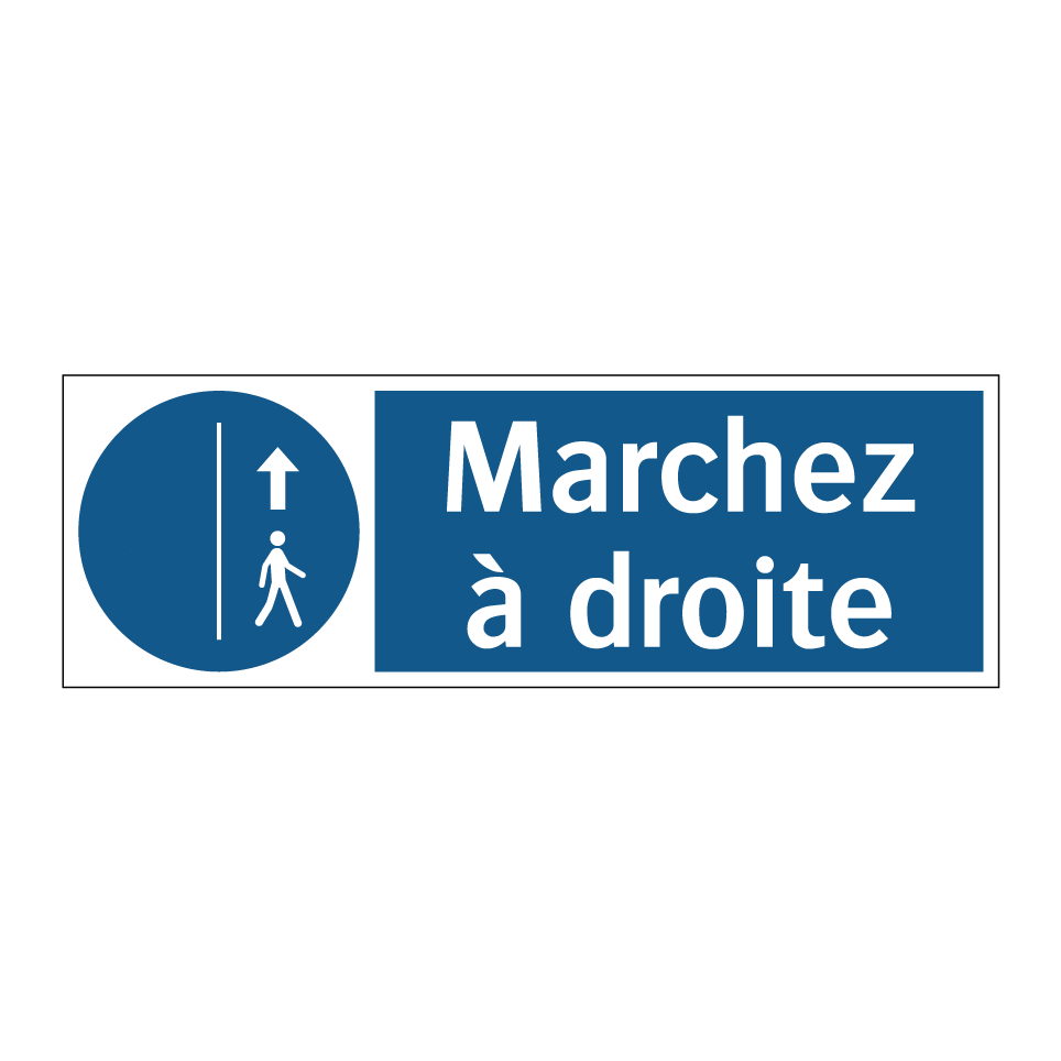 Marchez à droite