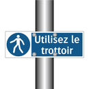 Utilisez le trottoir