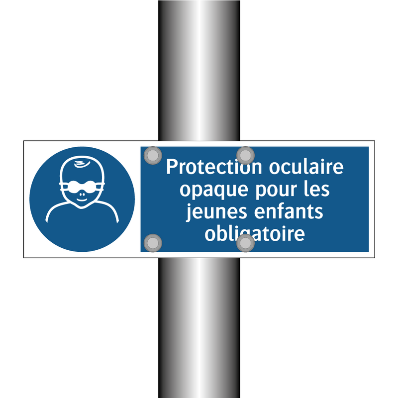 Protection oculaire opaque pour les jeunes enfants obligatoire