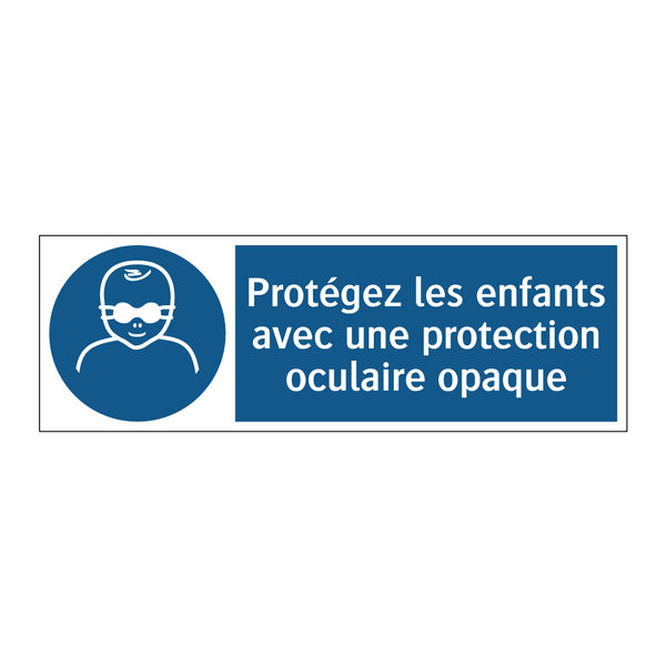 Protégez les enfants avec une protection oculaire opaque