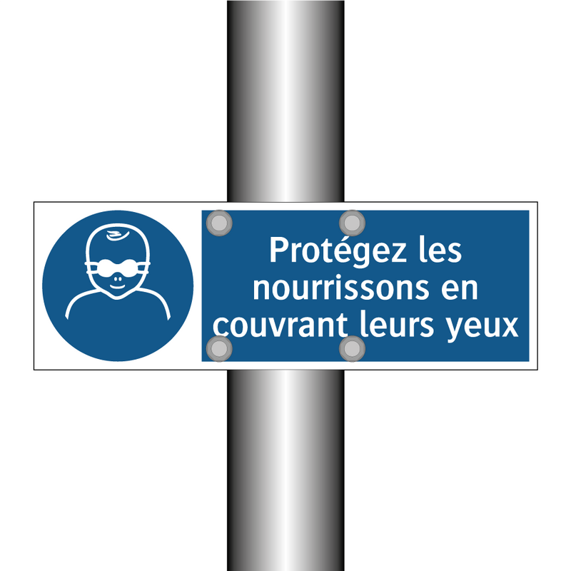 Protégez les nourrissons en couvrant leurs yeux