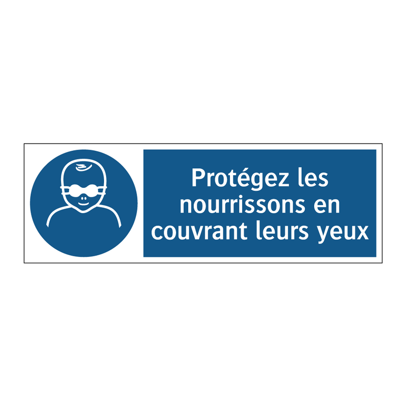 Protégez les nourrissons en couvrant leurs yeux