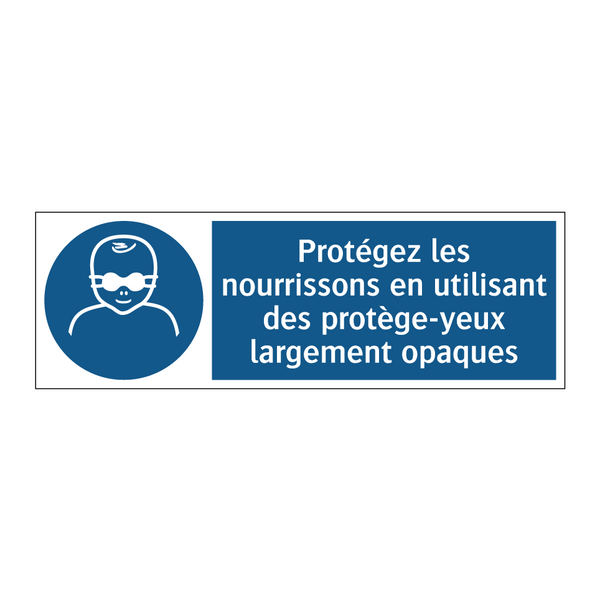 Protégez les nourrissons en utilisant des protège-yeux largement opaques