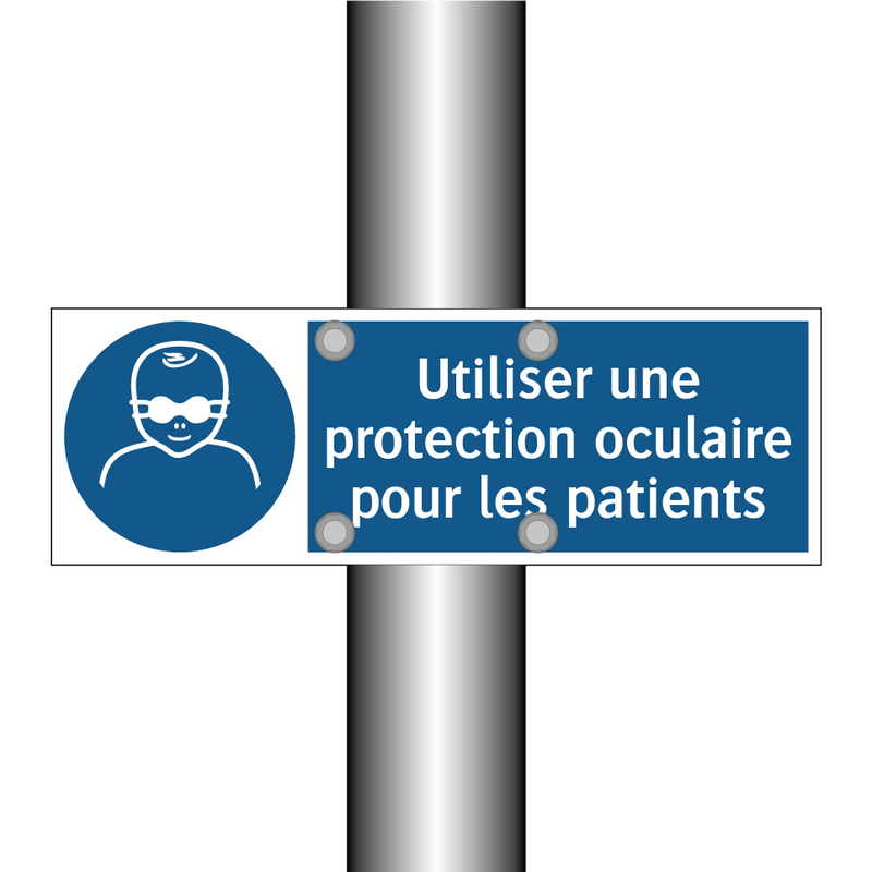 Utiliser une protection oculaire pour les patients