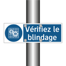 Vérifiez le blindage
