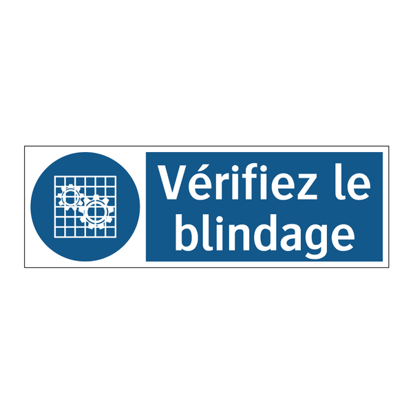 Vérifiez le blindage