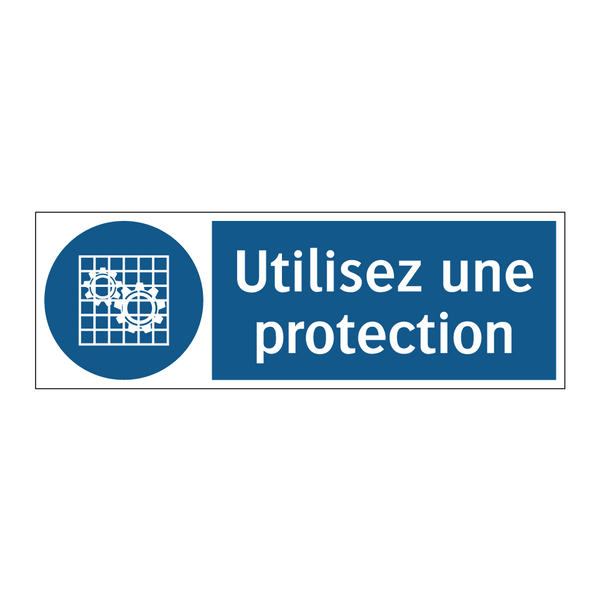 Utilisez une protection
