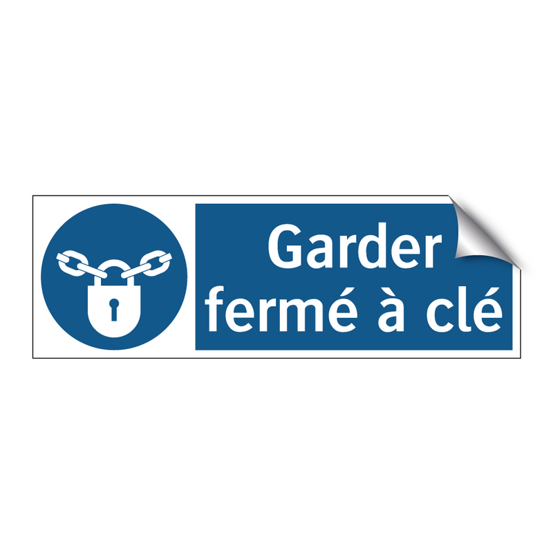 Garder fermé à clé