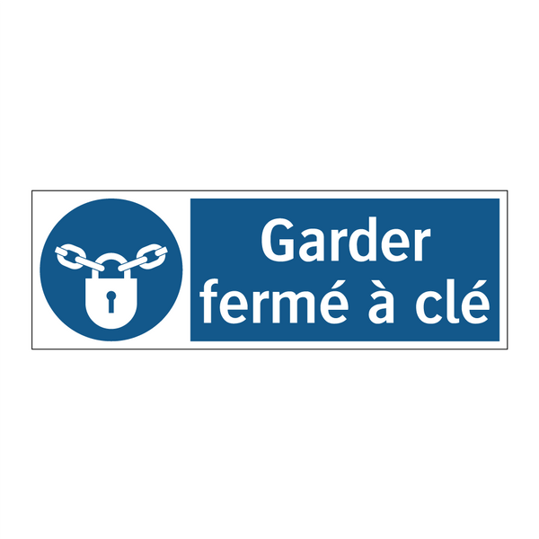 Garder fermé à clé