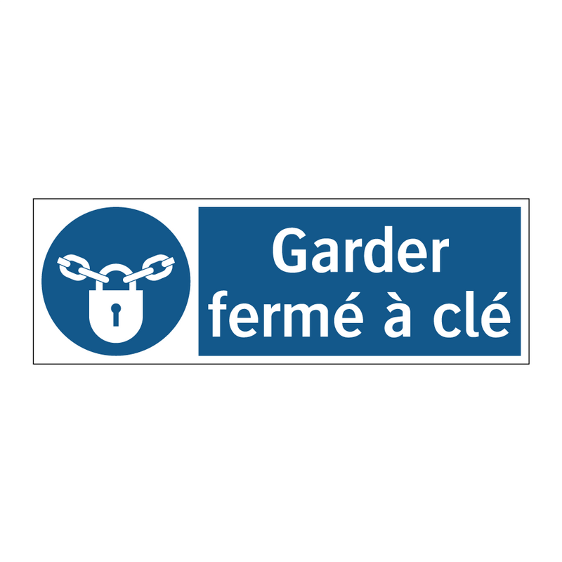 Garder fermé à clé