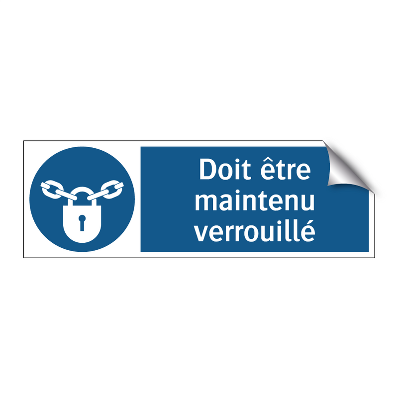 Doit être maintenu verrouillé