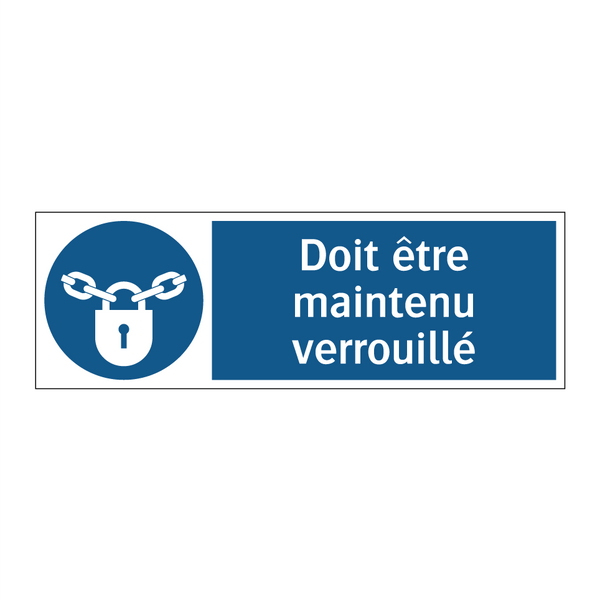 Doit être maintenu verrouillé