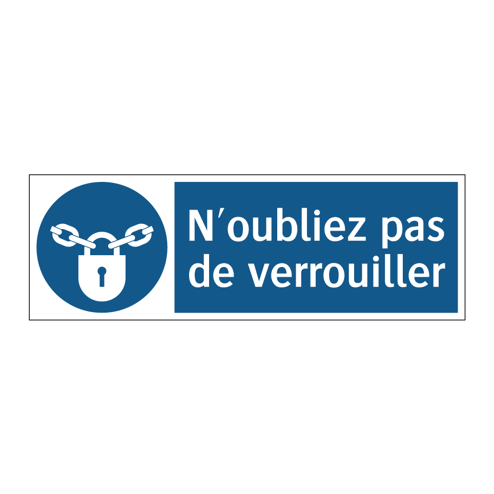 N'oubliez pas de verrouiller
