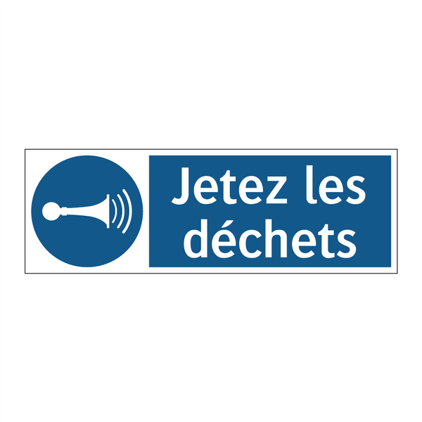 Jetez les déchets