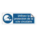 Utilisez la protection de la scie circulaire
