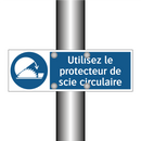 Utilisez le protecteur de scie circulaire