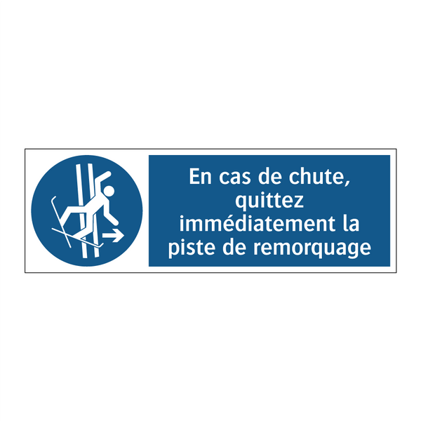 En cas de chute, quittez immédiatement la piste de remorquage