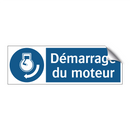 Démarrage du moteur