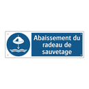 Abaissement du radeau de sauvetage