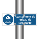Abaissement du radeau de sauvetage