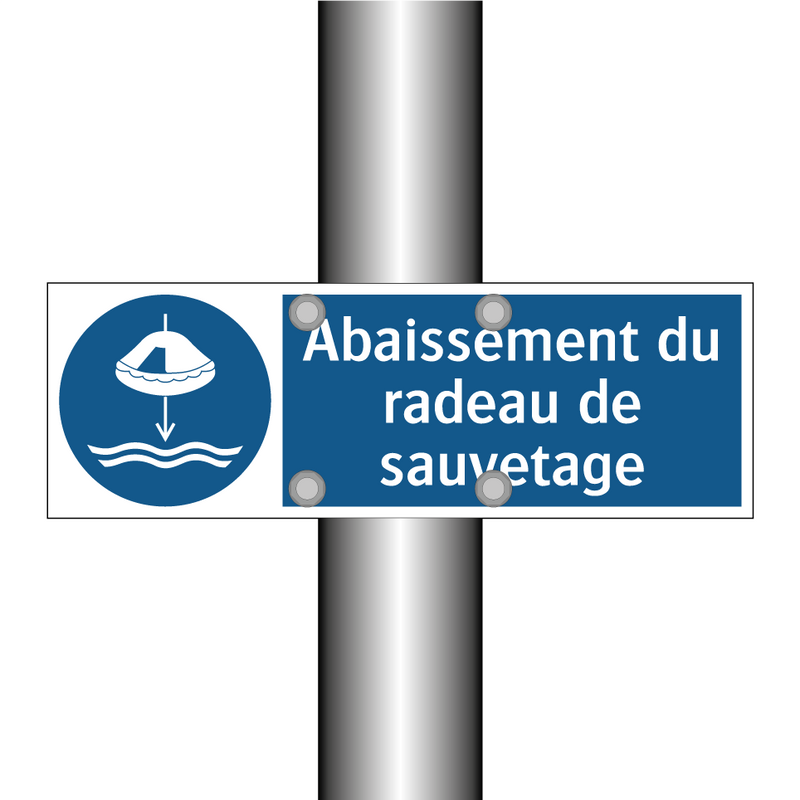 Abaissement du radeau de sauvetage
