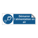 Démarrer l'alimentation en air