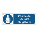 Chaîne de sécurité obligatoire