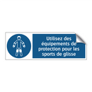 Utilisez des équipements de protection pour les sports de glisse