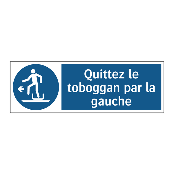 Quittez le toboggan par la gauche
