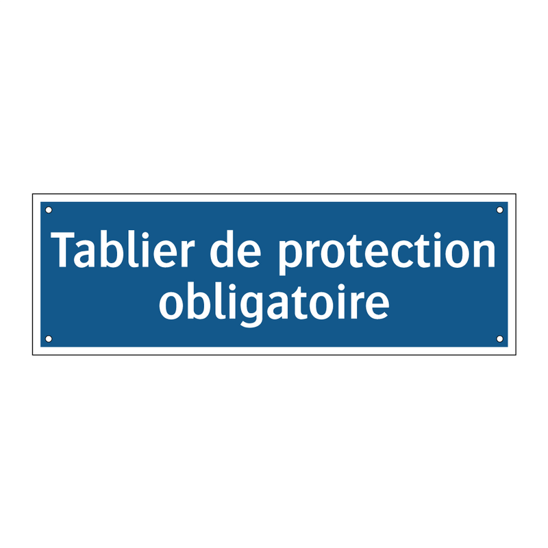 Tablier de protection obligatoire