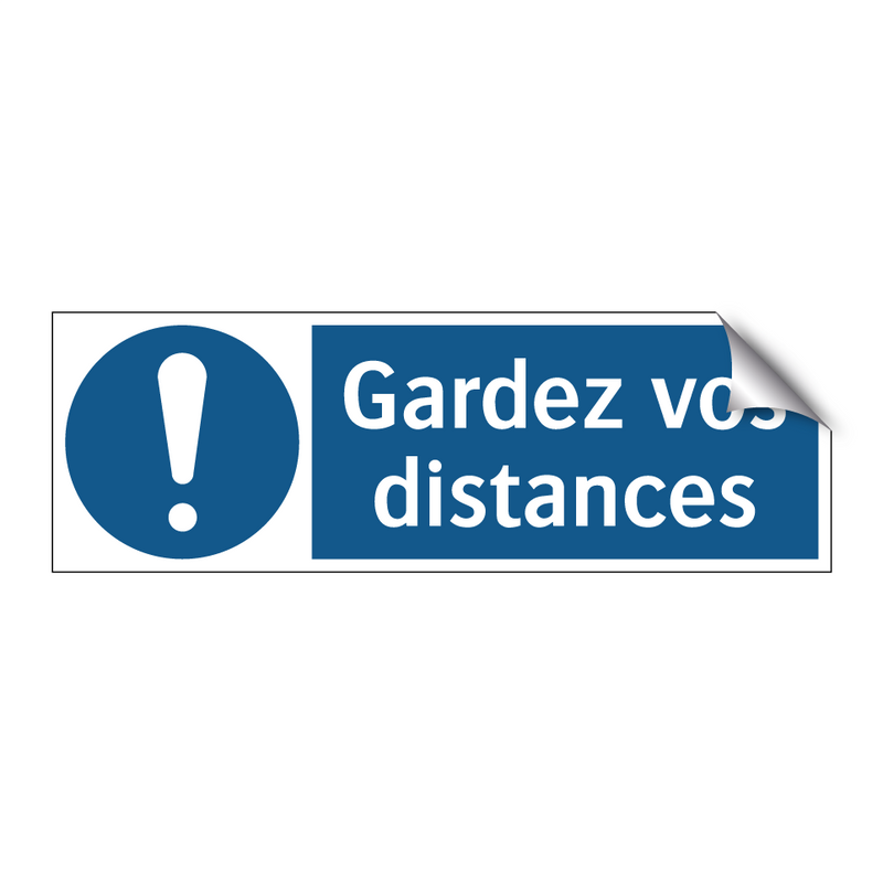 Gardez vos distances