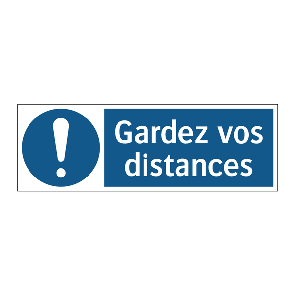 Gardez vos distances