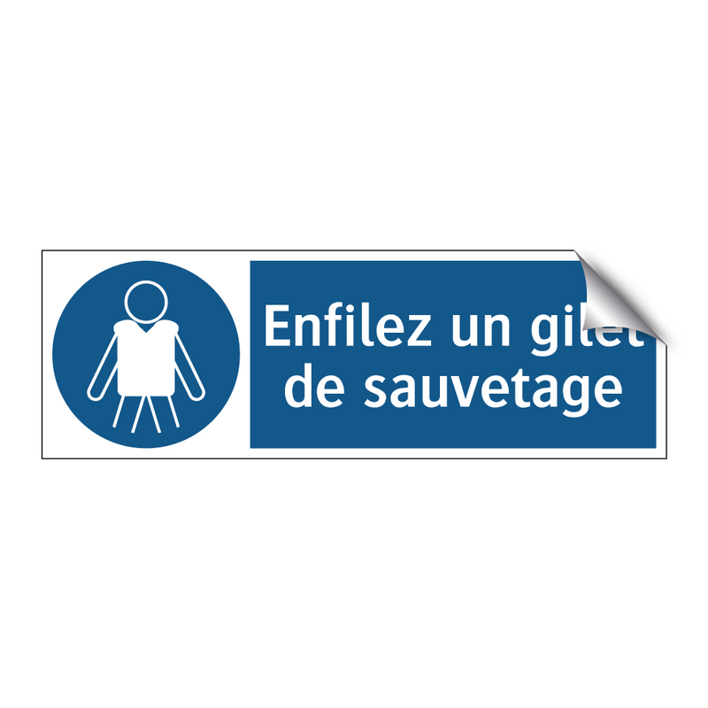 Enfilez un gilet de sauvetage