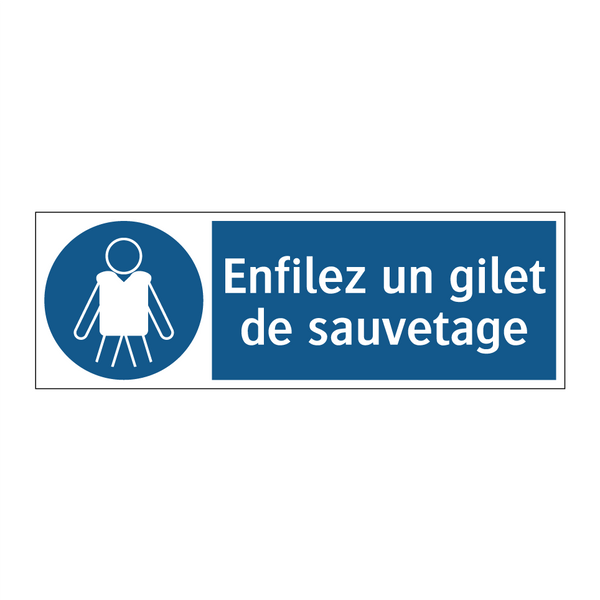 Enfilez un gilet de sauvetage