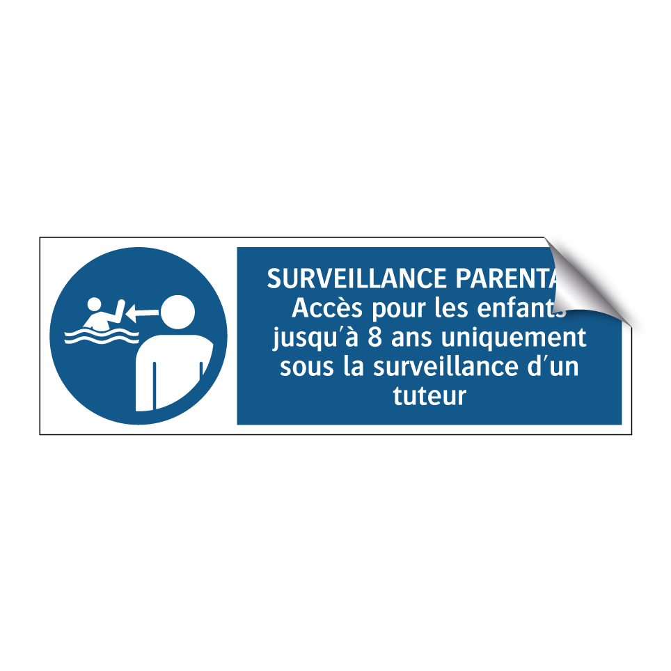 SURVEILLANCE PARENTALE Accès pour les enfants jusqu'à 8 ans uniquement sous la surveillance d'un tuteur