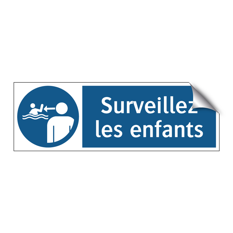 Surveillez les enfants