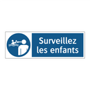 Surveillez les enfants