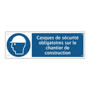 Casques de sécurité obligatoires sur le chantier de construction