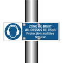 ZONE DE BRUIT AU-DESSUS DE 85dB Protection auditive requise