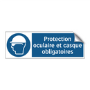 Protection oculaire et casque obligatoires.