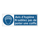 Avis d'hygiène : N'oubliez pas de porter une coiffe