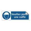 Veuillez porter une coiffe