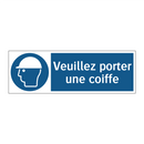 Veuillez porter une coiffe